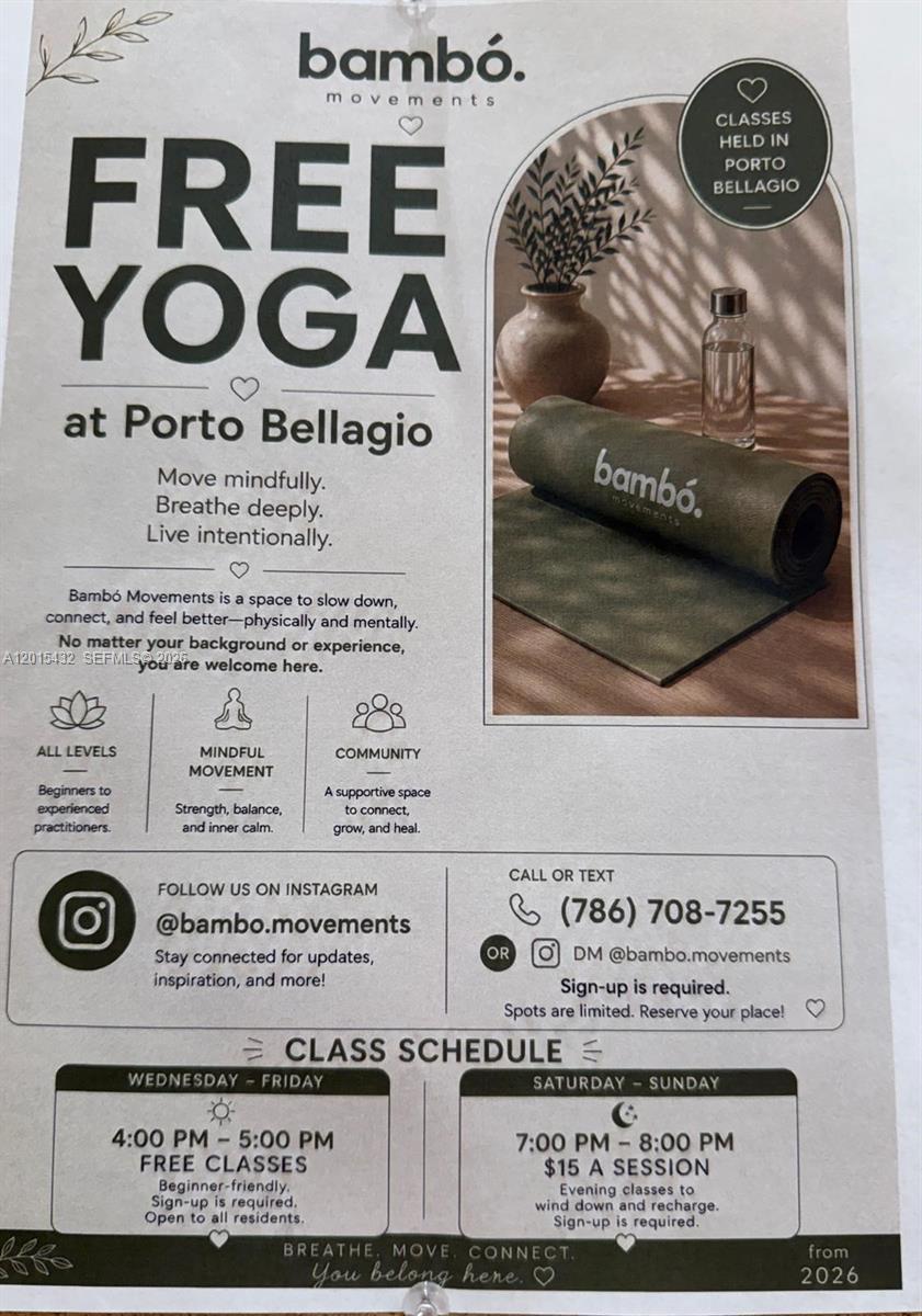 Photo of 17150 Bay Rd  #2620, Sunny Isles Beach, Florida, 33160 - A neighbor is currently offering free yoga classes, so at the moment we have this program in place. If you have a skill or would like to teach classes, feel free to contribute—do you have any ideas for classes you could offer in this space?